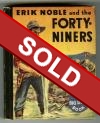 Erik Noble and the Forty-Niners #772